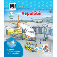 Andrea Weller-Essers - Repülőtér - Gyertek felfedezőútra, vár a reptér! - Mi Micsoda Junior gyermek- és ifjúsági könyv