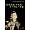 Andrews McMeel Publishing The Unabridged Journals of Sylvia Plath | Sylvia Plath