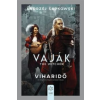 Andrzej Sapkowski Vaják - The Witcher - Viharidő