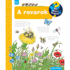 Angela Weinhold - A rovarok - Mit, Miért, Hogyan? egyéb könyv