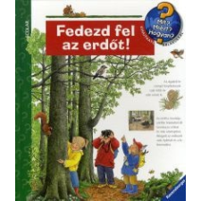 Angela Weinhold Fedezd fel az erdőt! gyermek- és ifjúsági könyv