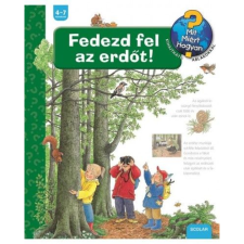 Angela Weinhold Fedezd fel az erdőt! (BK24-129697) gyermek- és ifjúsági könyv
