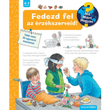 Angela Weinhold - Fedezd fel az érzékszerveid! (2. kiadás) - Mit? Miért? Hogyan? (23.) egyéb könyv