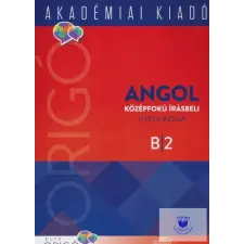  Angol középfokú írásbeli Nyelvvizsga B2 idegen nyelvű könyv