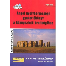  *ANGOL NYELVHELYESSÉGI GYAKORLÓKÖNYV A KÖZÉPSZINTŰ ÉRETTSÉGIHEZ /KOMPETENCIA ALAPÚ nyelvkönyv, szótár