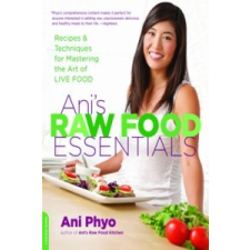  Ani's Raw Food Essentials – Ani Phyo idegen nyelvű könyv