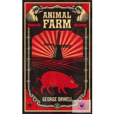  Animal Farm : The dystopian classic reimagined with cover art by Shepard Fairey idegen nyelvű könyv
