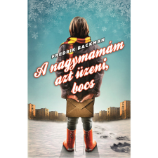 Animus A nagymamám azt üzeni, bocs irodalom