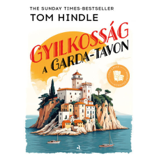 Animus Kiadó Gyilkosság a Garda-tavon - Könnyed krimik - Tom Hindle (kötött áras) regény
