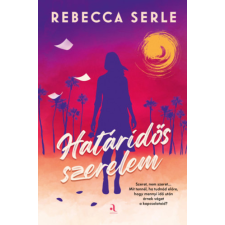 Animus Kiadó Határidős szerelem - (Különleges kiadás) regény