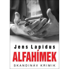 Animus Könyvek Jens Lapidus - Alfahímek regény