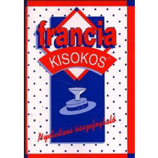 Animus Könyvek Pomogátsné Varsányi Klára - Francia nyelvtani összefoglaló nyelvkönyv, szótár