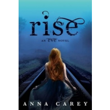  Anna Carey - Rise – Anna Carey idegen nyelvű könyv