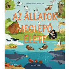 Anna Claybourne - Az állatok meglepő élete idegen nyelvű könyv