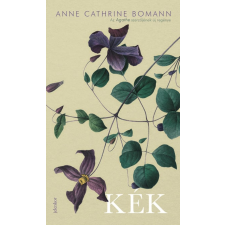 Anne Cathrine Bomann - Kék egyéb könyv
