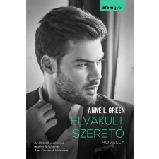 Anne L. Green - Elvakult szerető - novella egyéb könyv