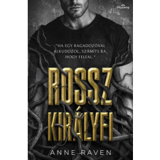 Anne Raven - Rossz királyfi egyéb könyv