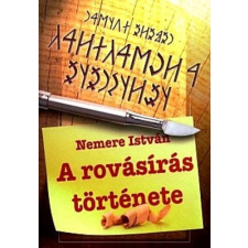 Anno Kiadó A ​rovásírás története történelem