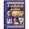 Anno Kiadó A vádlottak padján - A történelem híres perei (Szókratész, Jézus, Jeanne d'Arc, Galilei, XVI. Lajos