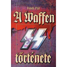 Anno Kiadó A Waffen SS története antikvárium - használt könyv