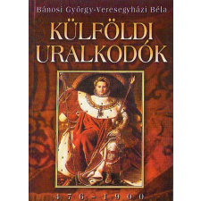 Anno Kiadó Külföldi uralkodók (476-1900) antikvárium - használt könyv