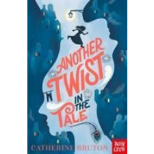  Another Twist in the Tale – Catherine Bruton idegen nyelvű könyv