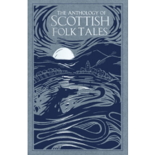  Anthology of Scottish Folk Tales – Various idegen nyelvű könyv