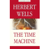 Антология Машина времени (The Time Machine) | Герберт Джордж Уэллс