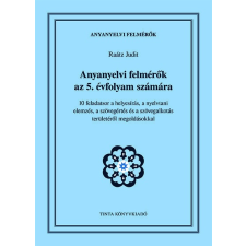  Anyanyelvi felmérők az 5. évfolyam számára egyéb könyv