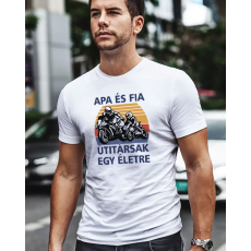  Apa fia útitársak póló - Motoros ajándék