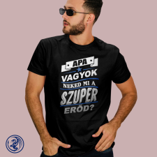 Apák napja - Apa vagyok férfi póló ajándéktárgy
