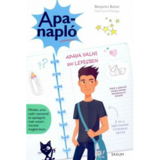  Apanapló - Apává válni 100 lépésben életmód, egészség