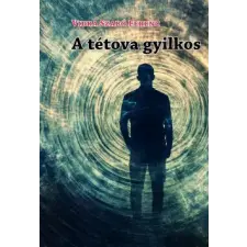 Aposztróf Kiadó A tétova gyilkos regény