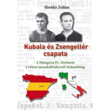 Aposztróf Kiadó Kubala és Zsengellér csapata sport