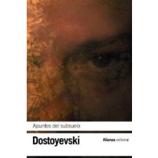  Apuntes del subsuelo – FIODOR DOSTOYEVSKI idegen nyelvű könyv