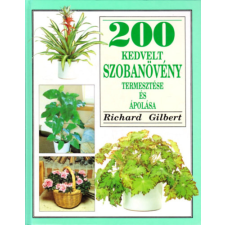 Aquila Könyvkiadó 200 kedvelt szobanövény termesztése és ápolása antikvárium - használt könyv