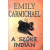 Aquila Könyvkiadó A szőke indián - Emily Carmichael