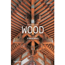  Architecture in Wood – Will Pryce idegen nyelvű könyv