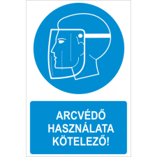  Arcvédő használata kötelező! - öntapadó, 420*630mm információs tábla, állvány