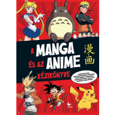 Ariel Esteban Ramos - A manga és az anime kézikönyve gyermek- és ifjúsági könyv