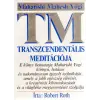 Arkánum Kiadó Maharishi Mahesh Yogi transzcendentális meditációja