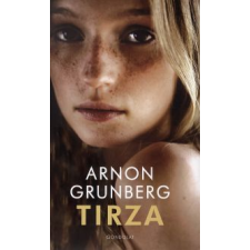 Arnon Grunberg TIRZA regény