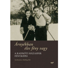 Árnyékban éles fény vagy regény