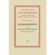 Árnyékporocska - Kner Piroska élete és receptjei irodalom