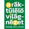 Aron Store A ráktúlélő világnézet