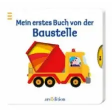 Ars Edition Mein erstes Buch von der Baustelle | Nathalie Choux egyéb könyv