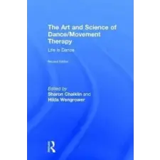  Art and Science of Dance/Movement Therapy – Sharon Chaiklin idegen nyelvű könyv