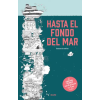 Art Blume, S.L. Hasta el fondo del mar | Sarah Yoon