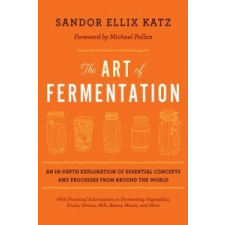 Art of Fermentation – Sandor Ellix Katz idegen nyelvű könyv