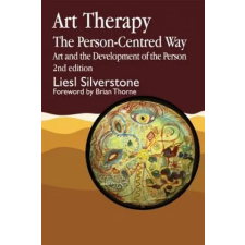  Art Therapy - The Person-Centred Way – Liesl Silverstone idegen nyelvű könyv